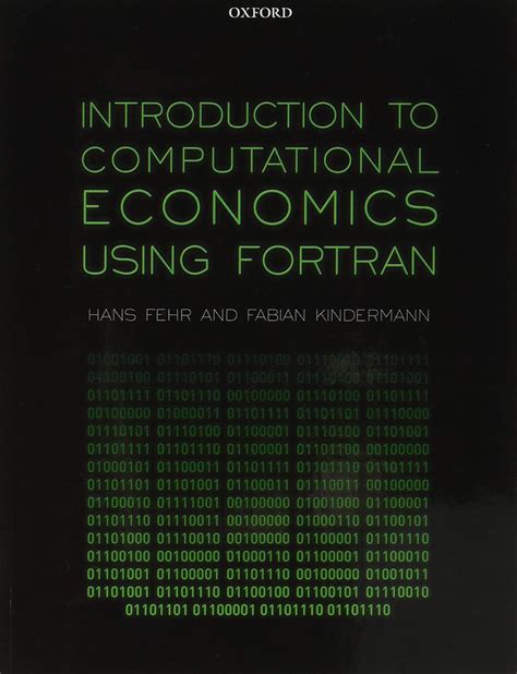 Download Introduction To Computational Economics Using Fortran By Hans Fehr