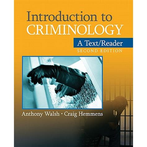 Read Introduction To Criminology A Textreader By Anthony Walsh