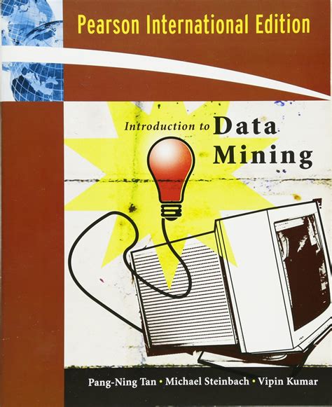 Read Introduction To Data Mining By Pangning Tan