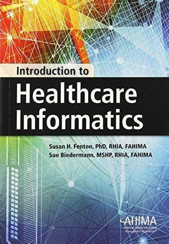 Read Introduction To Healthcare Informatics By Susan H Fenton