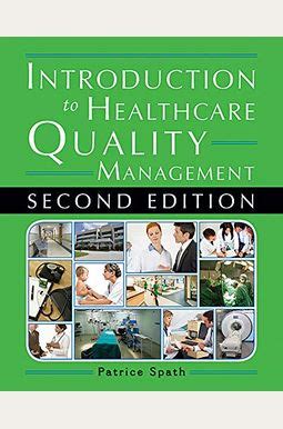 Download Introduction To Healthcare Quality Management Second Edition By Patrice L Spath