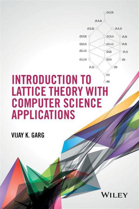 Read Introduction To Lattice Theory With Computer Science Applications By Vijay K Garg