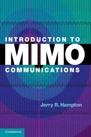 Read Online Introduction To Mimo Communications By Jerry Hampton