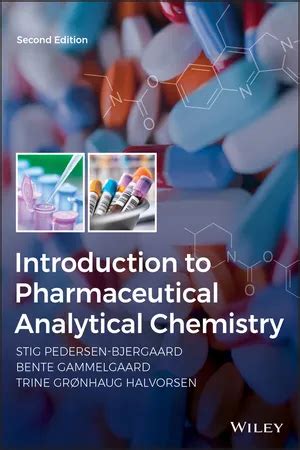 Read Online Introduction To Pharmaceutical Analytical Chemistry By Stig Pedersenbjergaard