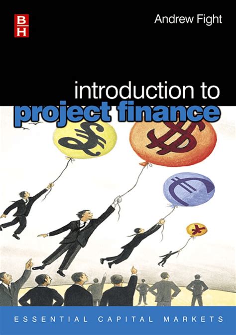 Read Introduction To Project Finance By Andrew Fight