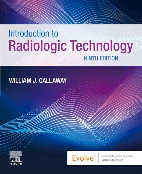 Read Online Introduction To Radiologic Technology By William J Callaway