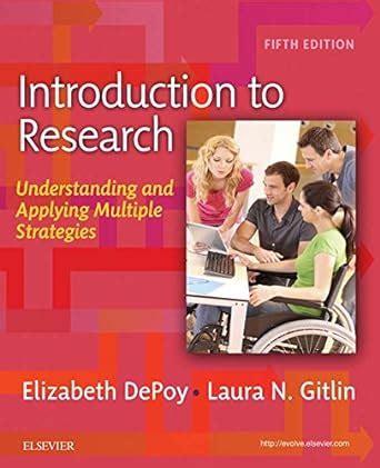 Full Download Introduction To Research Understanding And Applying Multiple Strategies By Elizabeth Depoy