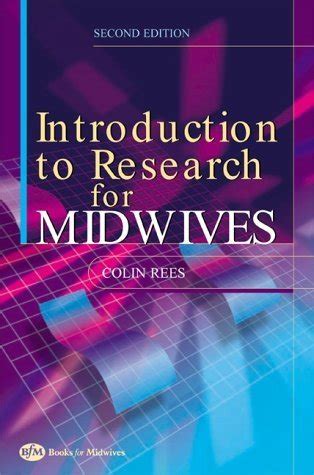 Download Introduction To Research For Midwives By Colin Rees