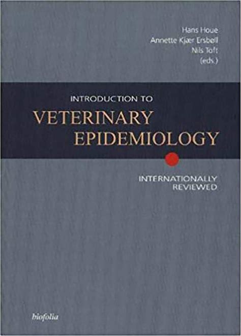 Download Introduction To Veterinary Epidemiology By Houe
