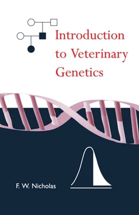 Read Introduction To Veterinary Genetics By Fw Nicholas