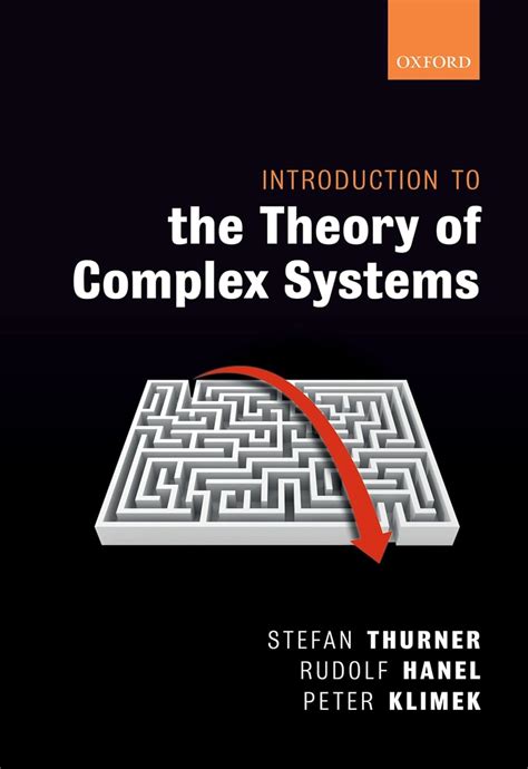 Download Introduction To The Theory Of Complex Systems By Stefan Thurner