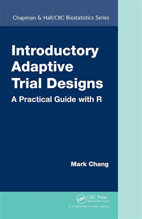 Introductory adaptive trial designs a practical guide with r chapman. - Ver manual de motor 5e toyota corolla station wagon.