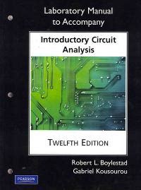 Introductory circuit analysis 12th edition lab manual. - Zeitsprung : auf der jagd nach letzten ratseln unseres lebens.