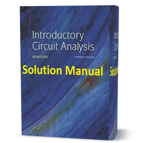 Introductory circuit analysis solution manual download. - Rapport et projet de de cret sur les inspecteurs ge ne raux des charrois militaires.