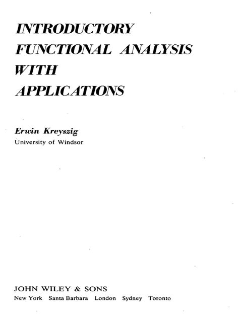 Introductory functional analysis erwin kreyszig solution manual. - Violencia, conflicto y política en colombia.