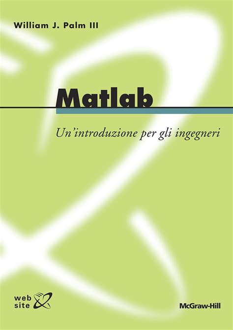 Introduzione a matlab per soluzione ingegneri. - Reflektionen über kunst und ihren auftrag.