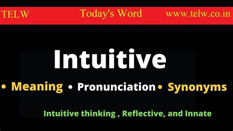 What Are the Synonyms and Antonyms of Intuition? Synon