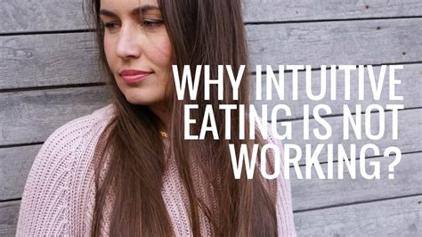 Intuitive Eating Why It May Not Work and What You Can Do