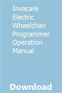 Invacare electric wheelchair programmer operation manual. - The lawyers guide to governing your firm by arthur g greene.