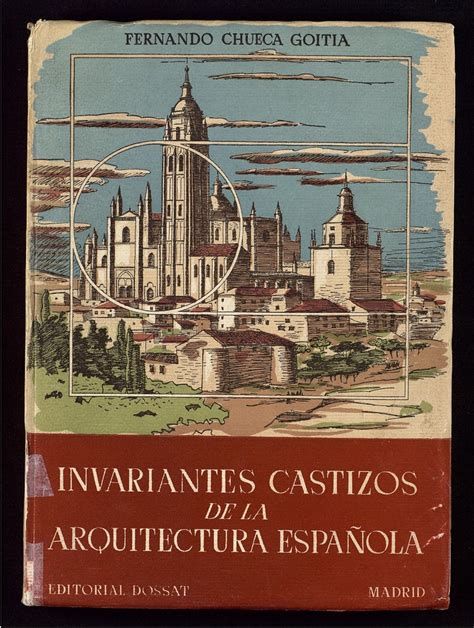 Invariantes castizos de la arquitectura española ; invariantes en la arquitectura hispanoamericana ; manifiesto de la alhambra. - Manual multi purpose machine tool lather.