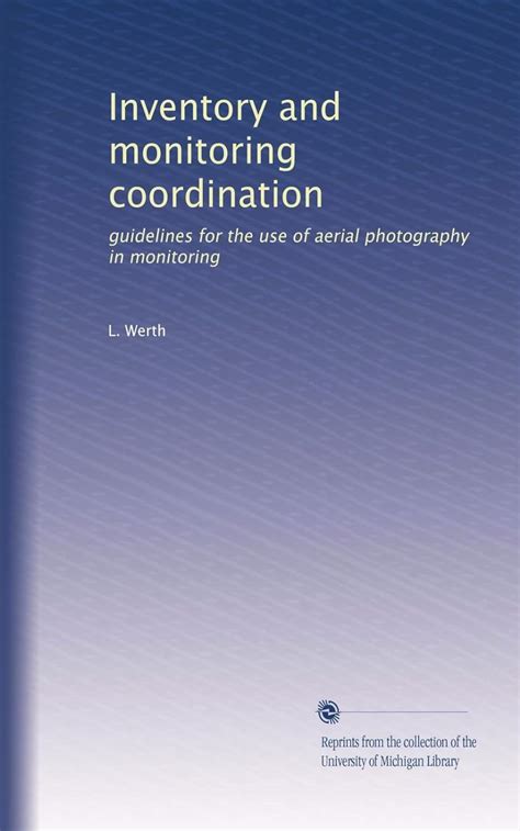 Inventory and monitoring coordination guidelines for the use of aerial photography in monitoring. - Kafkas the trial the castle and other works a critical commentary monarch notes and study guides 847 4.