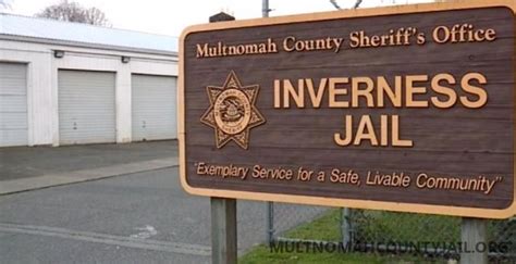 Inverness jail roster.  Multnomah County Jail, located in Oregon, is a...