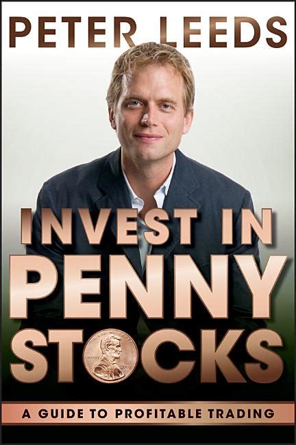 Invest In Penny Stocks A Guide To Profitable Trading