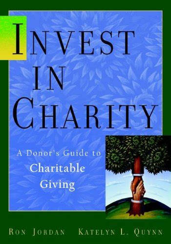 Invest in charity a donors guide to charitable giving wiley nonprofit law finance and management series. - Leadership architect competency quick reference guide.