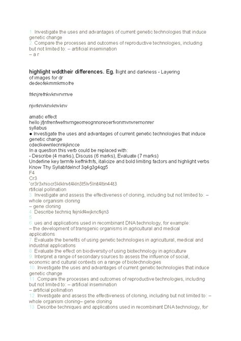 Investigate the uses and advantages of current genetic technologies that induc...