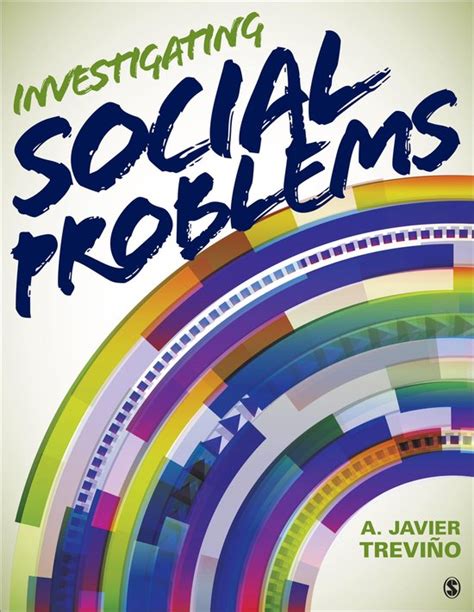Full Download Investigating Social Problems By A Javier Treviano