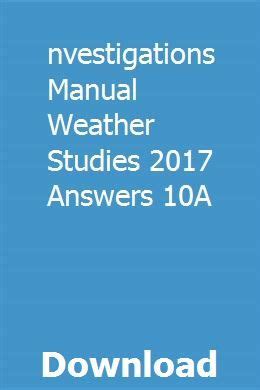 Investigation manual weather studies 10a answers. - Cobra 148 gtl dx mk2 service manual.