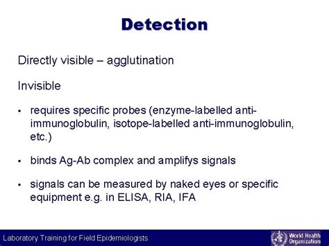 Investigation strategies and methods Antigen and antibody detection