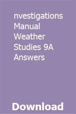 Investigations manual weather studies 9a answers. - La legislazione ecclesiastica della dittatura garibaldina.