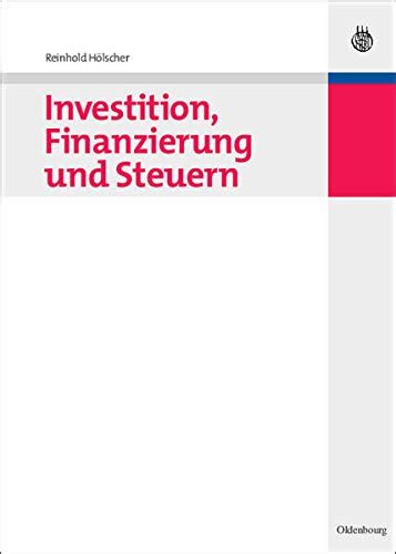 Investition Finanzierung Und Steuern Schierenbeck (PDF)