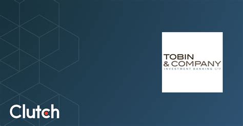 Investment Banking Services Tobin & Company