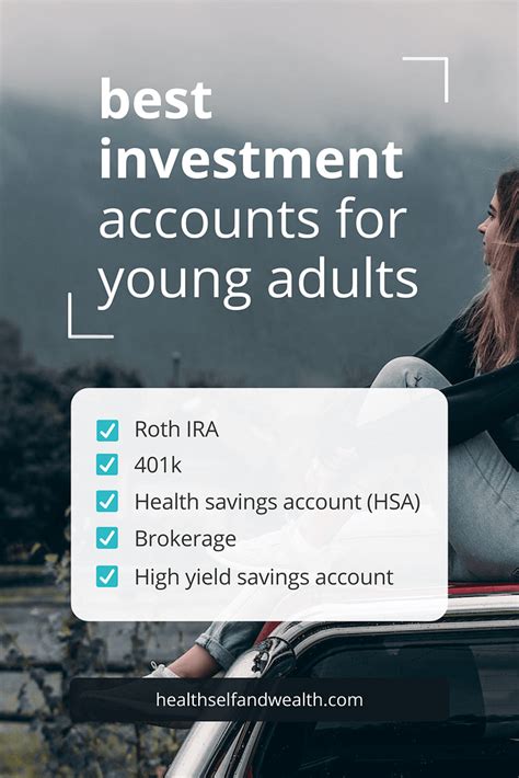 Investment accounts for young adults. Things To Know About Investment accounts for young adults. 