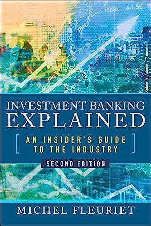 Investment banking explained an insiders guide to the industry an insiders guide to the industry. - Edinburgh street guide leith fourth series.