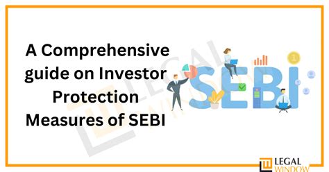 Investor Protection Measures by SEBI Guidelines for …