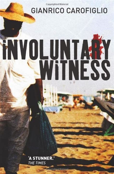 Download Involuntary Witness By Gianrico Carofiglio