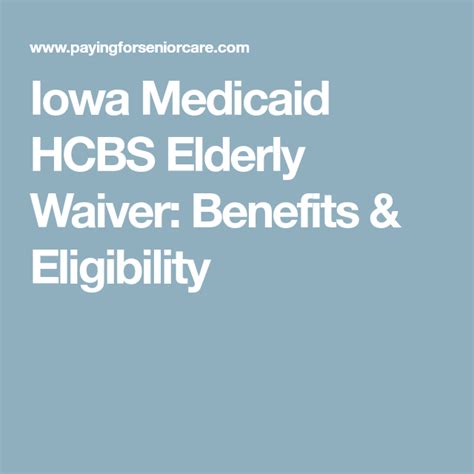 Iowa Medicaid Waiver - What is the Medicaid Elderly Waiver …