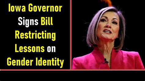 Iowa governor signs bill restricting lessons on gender identity, sexual orientation in schools