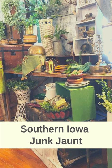 Grab your friends, hop in a truck and go junkin' in Southern Iowa. Fall Edition October 16, 17, 18 Friday, October 16 from 8am to 6 pm Saturday, October 17 from 8am to 6pm Sunday, October.... 