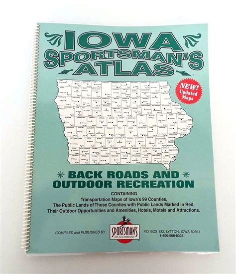 Read Online Iowa Sportsmans Atlas Back Roads And Outdoor Recreation By Universal Map