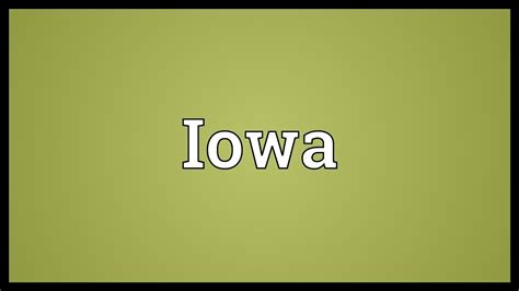 Iowans meaning & Iowans definition in MeaningPedia