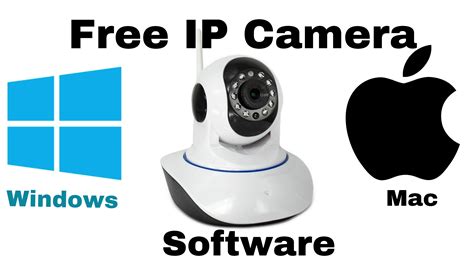 Ip camera software. 