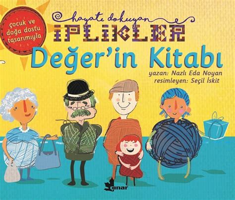 Iplikler serisi değerin kitabı