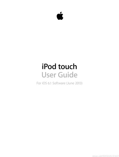 Ipod touch user guide ios 6. - Miracolo in corso un manuale per il recupero olistico.