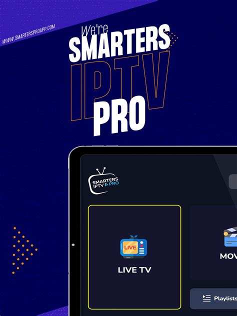 Iptv smarters pro android. 2.  IPTV Smarters Pro provides a reliable, high...