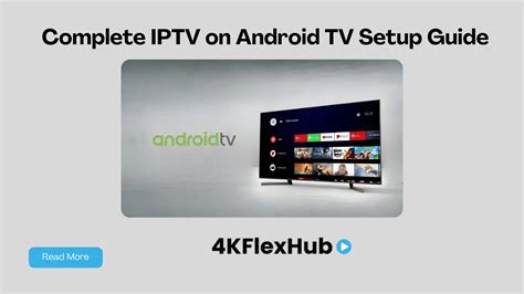Iptv url for android tv.  Enjoy a With an Android TV device, you can e...