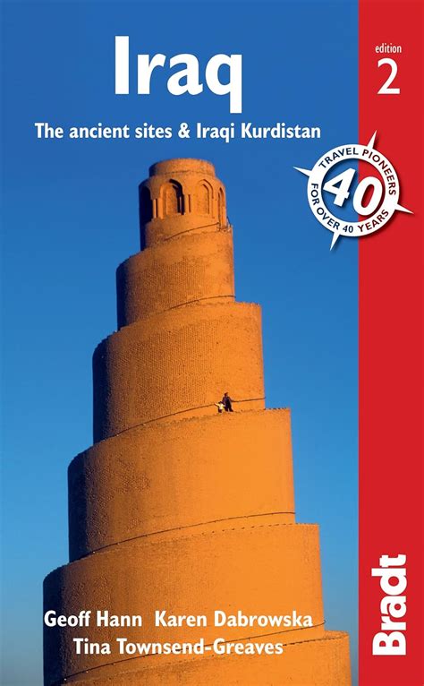 Read Iraq The Ancient Sites And Iraqi Kurdistan Bradt Travel Guides By Geoff Hann